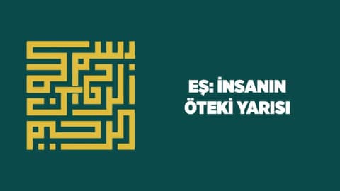 Eş: İnsanın Öteki Yarısı