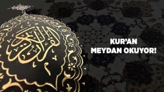 Kur'an Meydan Okuyor!