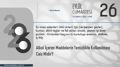 Alkol İçeren Maddelerin Temizlikte Kullanılması Caiz Midir?
