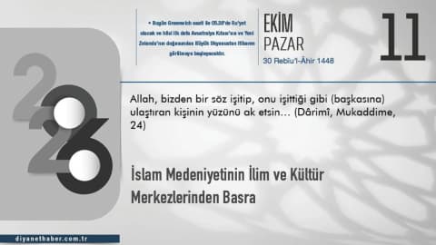 İslam Medeniyetinin İlim Ve Kültür Merkezlerinden Basra