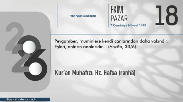 Kur’an Muhafızı: Hz. Hafsa (ranhâ)
