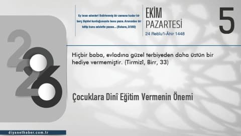 Çocuklara Dinî Eğitim Vermenin Önemi