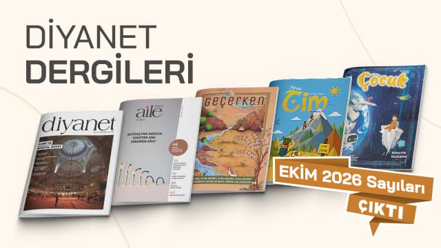 Diyanet Aylık dergileri Ekim 2026 sayısı çıktı