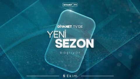 Diyanet TV'de yeni sezon