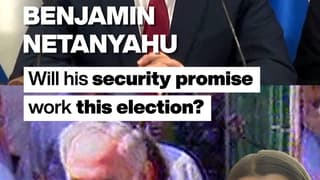 Will Netanyahu's security promise win him this election?