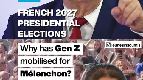 French 2027 presidential elections: Why Gen Z has mobilised for Mélenchon