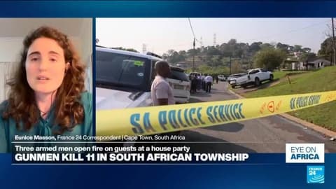 Mass shooting at a house party in South Africa kills 11