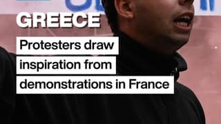Greece: Protesters draw inspiration from demonstrations in France
