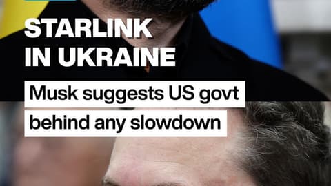 Starlink in Ukraine: Musk suggests US govt behind any slowdown