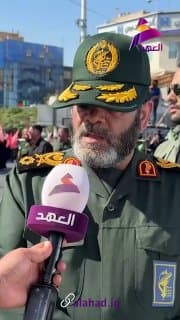 القائد في الحرس الثوري الايراني حسين معروفي لـ"العهد": شعبنا ذكي وقواتنا المسلحة تغلبت على امريكا في المواجهة العسكرية